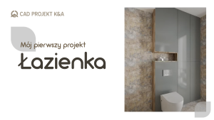 moj pierwszy lazienka